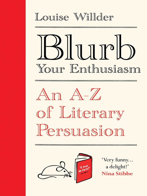 Title details for Blurb Your Enthusiasm by Louise Willder - Available